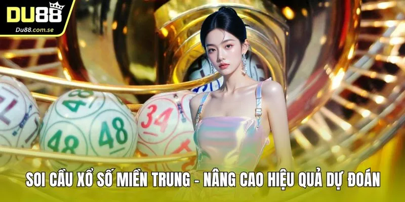 soi cầu xổ số miền trung